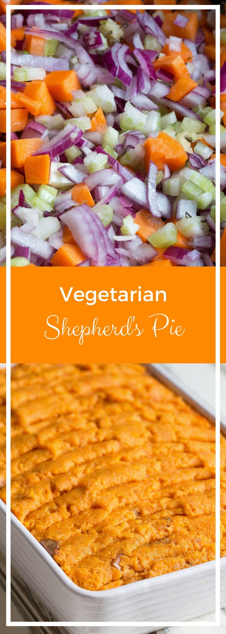 Vegetarian Shepherd's Pie with Sweet Potato Mash - healthy, filling and very tasty, easy to make ahead and great for families | thecookandhim.com