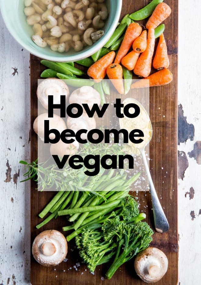 How to Become Vegan