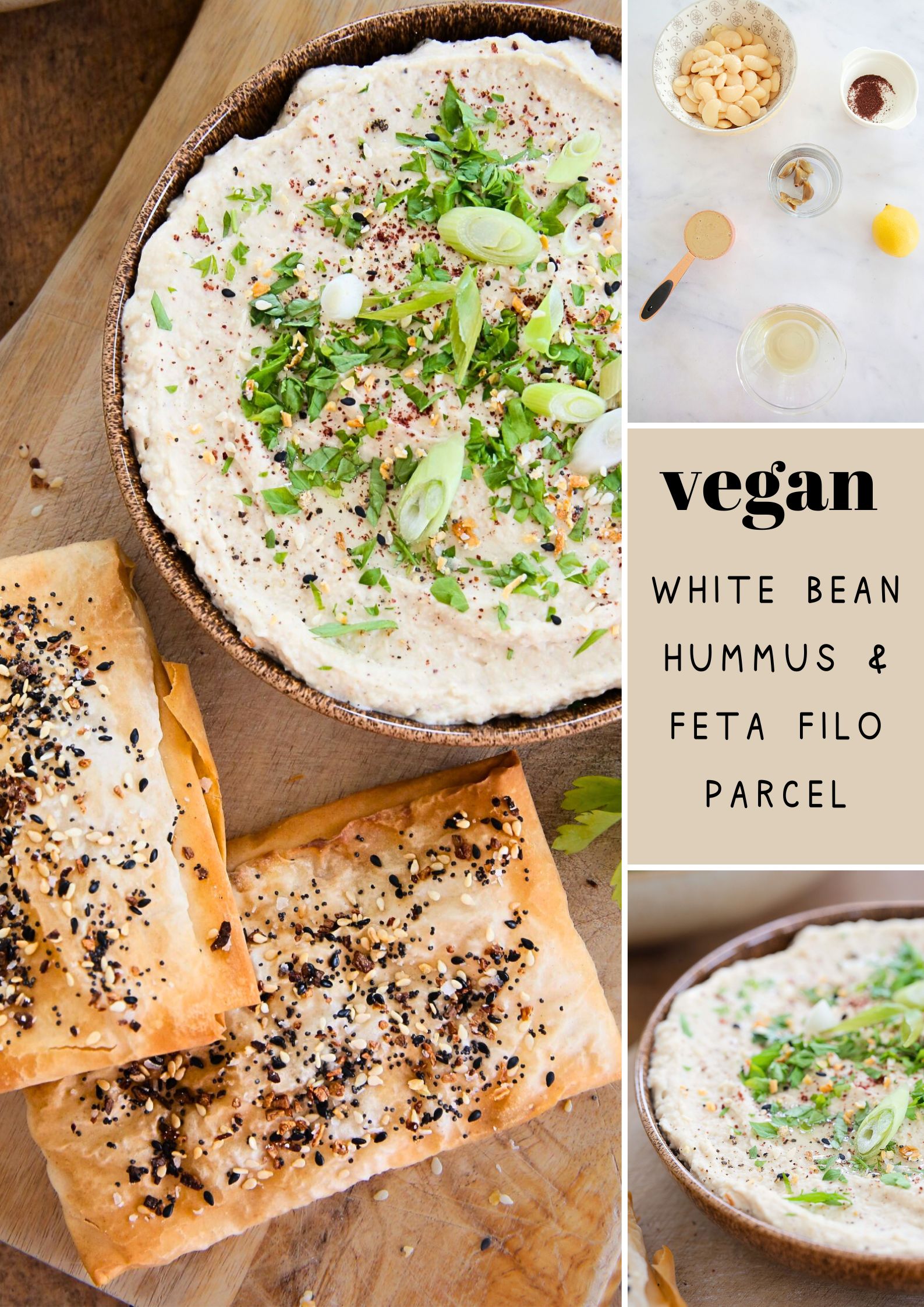 A close up of white bean dip dressed with herbs, spices and spring onions and 2 crispy filo parcels coated in mixed seeds. And a flat lay photo of the ingredients used to make the dip